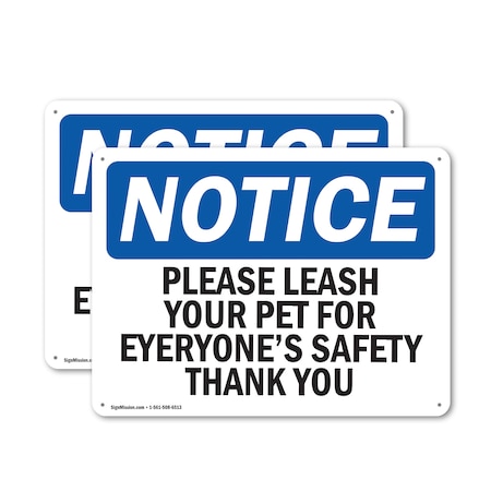 Signmission Please Leash Your Pet For Everyone's Safety, 10 in W x Rectangle, Aluminum OS-2PACK-NS-A-710-L-17502
